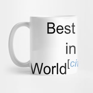 Best Aunty in the World - Citation Needed! Mug